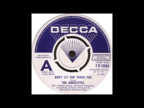 Don't let him Touch You-The Angelettes