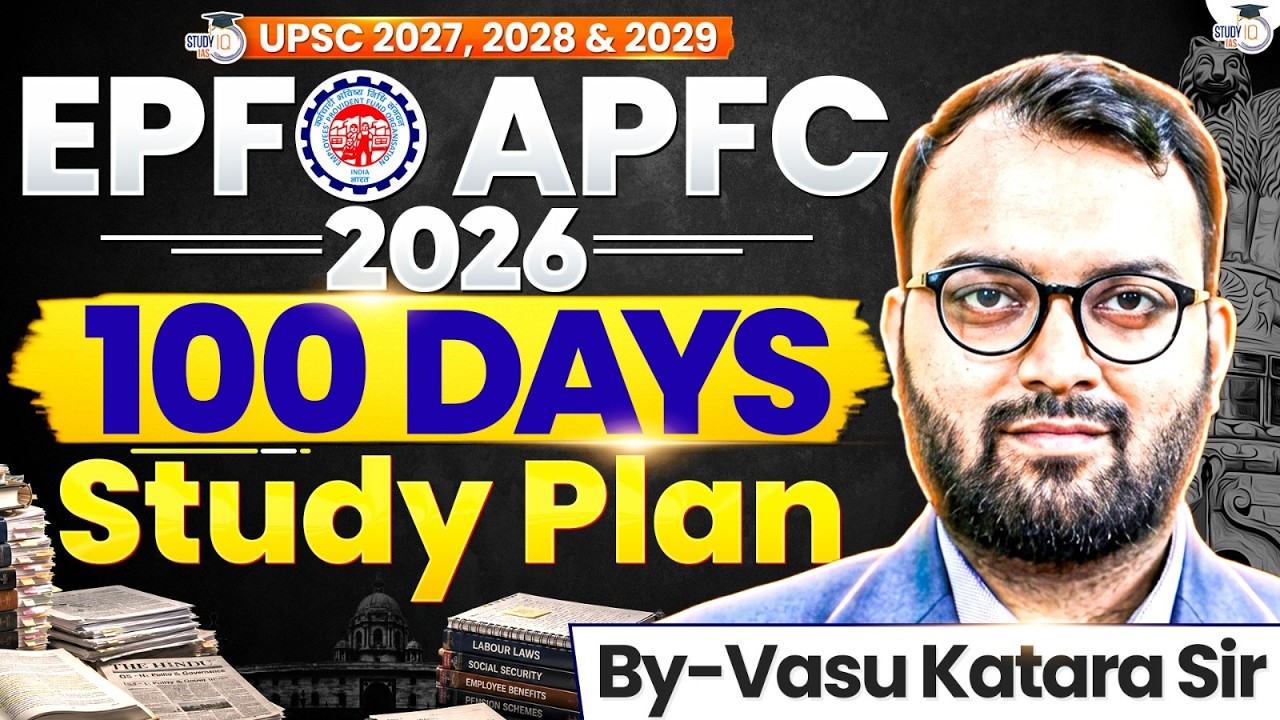 UPSC EPFO APFC 2026 | 100 Days Study Plan for Aspirants