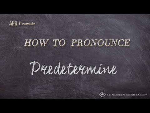 How to Pronounce Predetermine (Real Life Examples!)