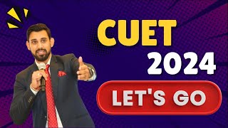 CUET 2024 | How to Excel | Batches and Course Details | Must Watch