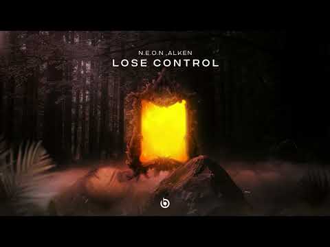 N.E.O.N, Alken - Lose Control [Official Music Video]