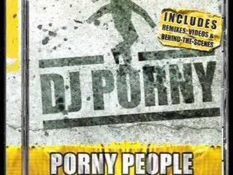 Dj Porny 'Have You Ever Been Mellow?'