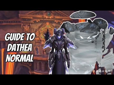 A CASUAL'S GUIDE TO DATHEA ON NORMAL DIFFICULTY: VAULT OF THE INCARNATES: WORLD OF WARCRAFT