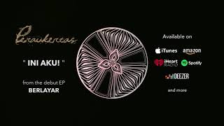 Download lagu PERAUKERTAS - INI AKU! ( Audio & Lyric) mp3