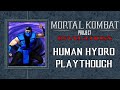 DEADLY H20 Mortal Kombat Project Revelations V2 0 Human Hydro Playthrough