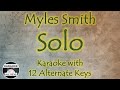 Myles Smith - Solo Karaoke Instrumental Lower Higher Female & Original Key