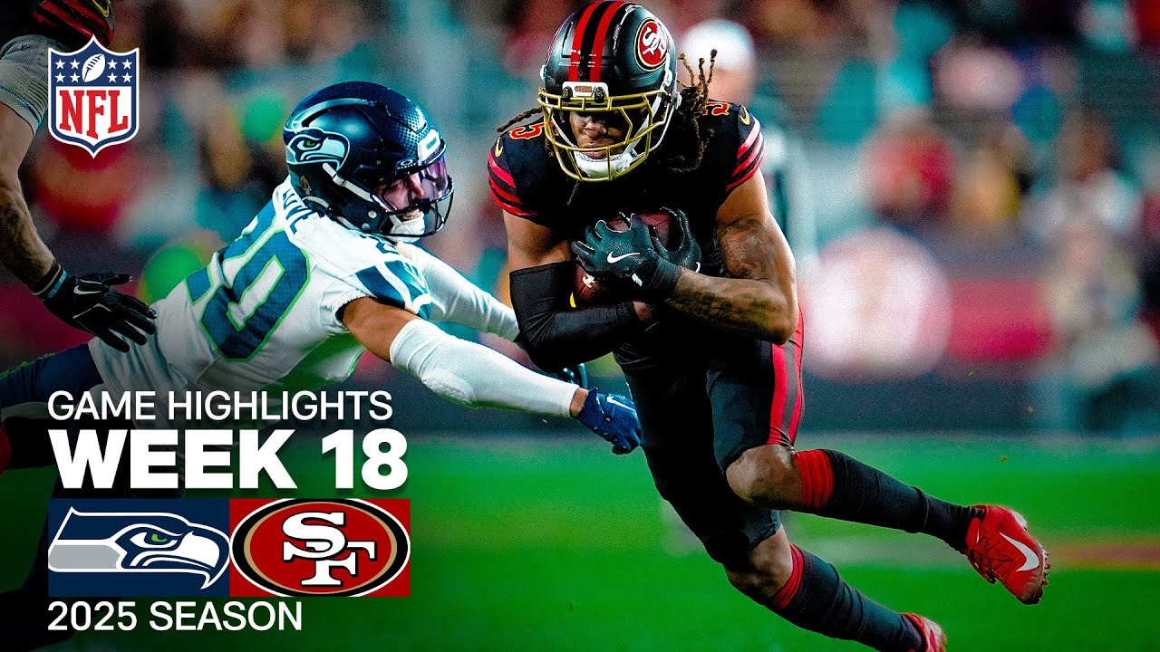Seattle Seahawks vs San Francisco 49ers Game Highlights | 2025 NFL Season Week 18