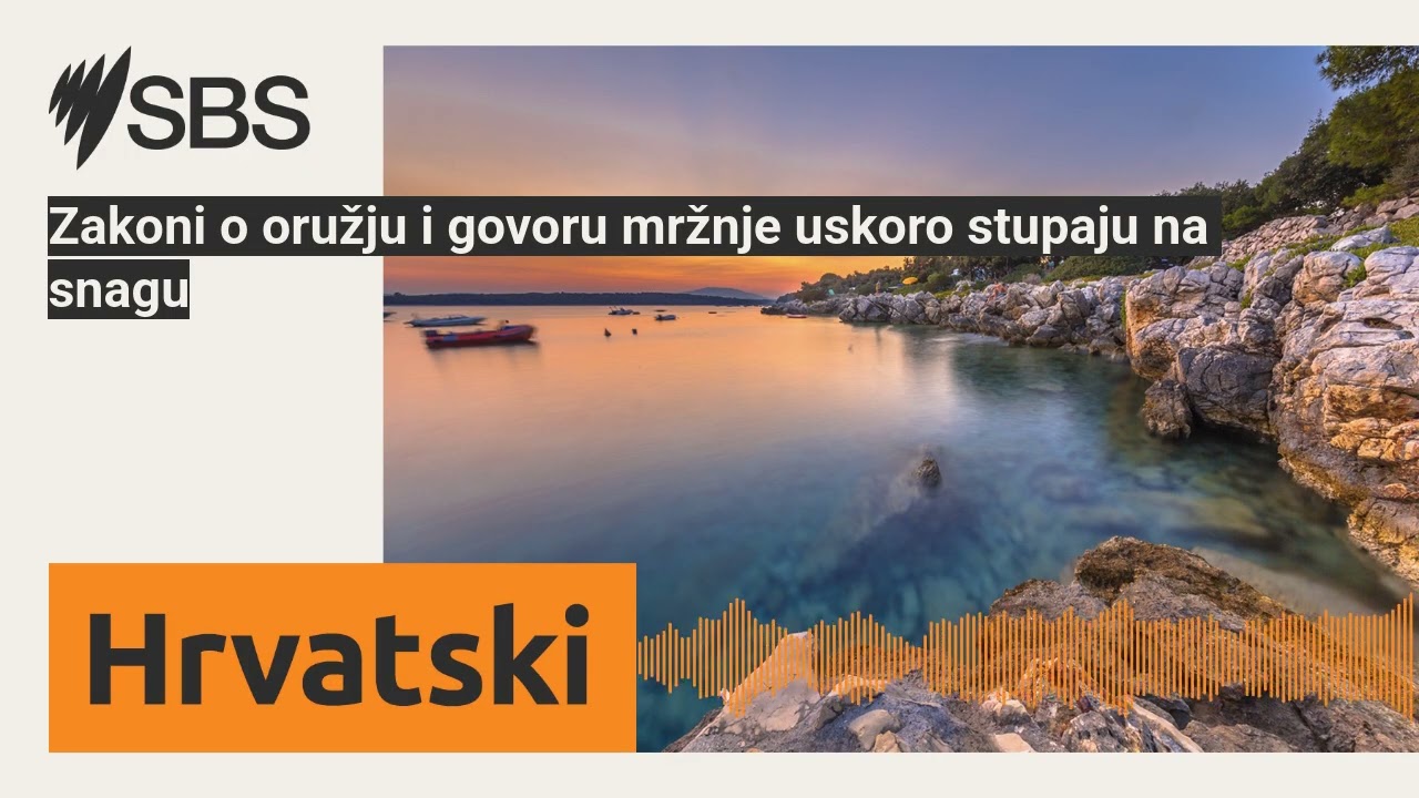 Zakoni o oružju i govoru mržnje uskoro stupaju na snagu | SBS Croatian - SBS na hrvatskom