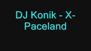 DJ Konik - X-Paceland