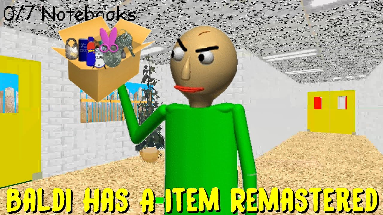 Baldi Has A Item Remastered - Baldi's Basics Mod