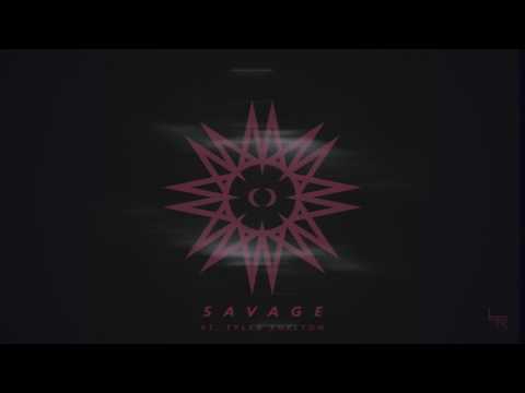 Upon Those Dying - S A V A G E (ft. Tyler Shelton)