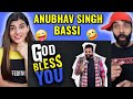 God Bless You | Stand Up Comedy | Ft @AnubhavSinghBassi Reaction