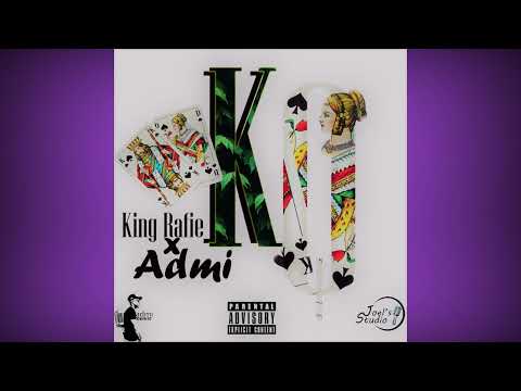 KING & QUEEN - ADMI FT KING RAFIE [Pyramids Riddim]