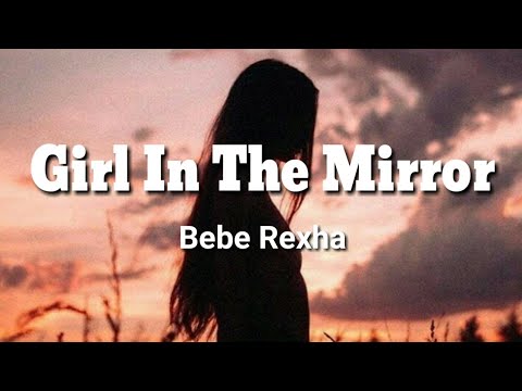 Download Girl In The Mirror Lyrics Mp3 Free And Mp4 Download Girl In The Mirror Lyrics Mp3 Free And Mp4