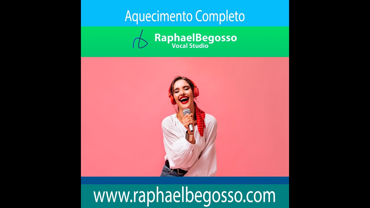 Aquecimento completo - Aula COMPLETA E GRATUITA de Canto (versão feminina)