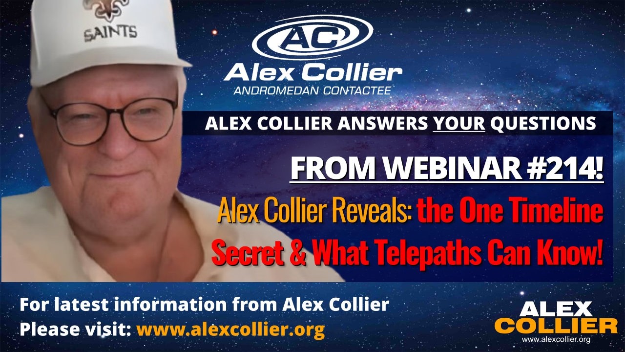 Alex Collier Reveals the One Timeline Secret & What Telepaths Can Know!