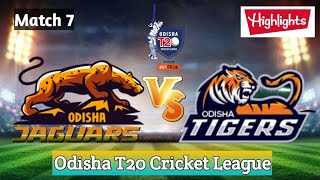 🔴LIVE: Odisha Jaguars Vs Odisha Tigers // Full Highlights - Match 7// Odisha T20 Cricket League 2020
