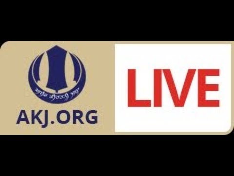 Live: Ardaas Samagam,  Bhai Nirmal Singh Jee Shutrana (10, Nov-2019) - AKJ.Org