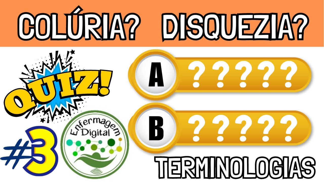 QUIZ - ENFERMAGEM DIGITAL - TERMINOLOGIAS #3