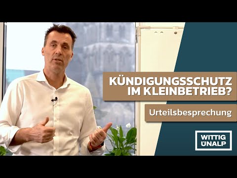 Kündigungsschutz im Kleinbetrieb – zählen Geschäftsführer zu den Arbeitnehmern? Urteil 2021!