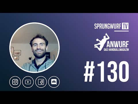[RE-LIVE] ANWURF - DAS HANDBALLMAGAZIN #130 | SPRUNGWURF.TV