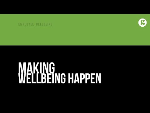 Making Wellbeing Happen