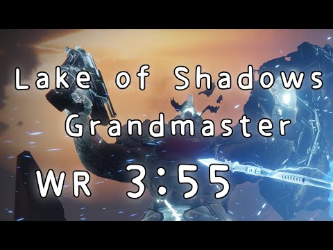 Grandmaster Lake of Shadows 3:55 WR