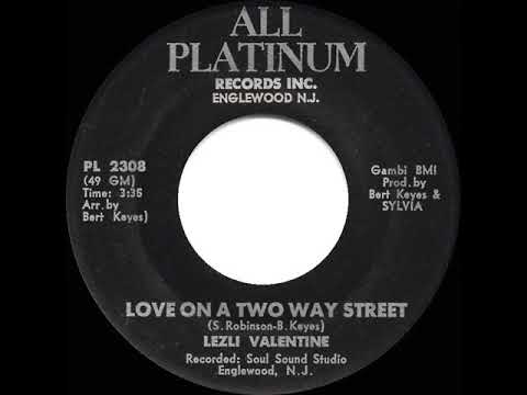 1st RECORDING OF: Love On A Two Way Street - Lezli Valentine (1968)