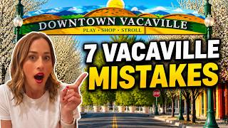 Moving to Vacaville CA 7 Things You MUST Know Before Moving Here (2026)