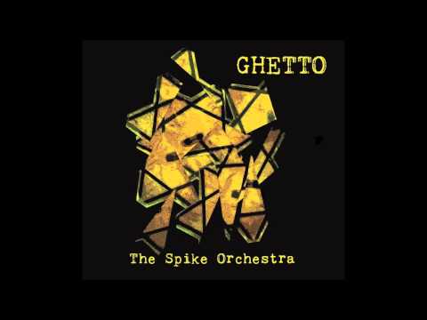 The Spike Orchestra Underground
