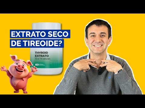 Vídeo: Extrato Tireoidiano: para que serve e riscos