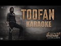 Toofan Karaoke With Lyrics | KGF Chapter 2 | Rocking Star Yash | Prashanth Neel | Ravi Basrur