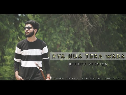 Kya Hua Tera Wada Cover