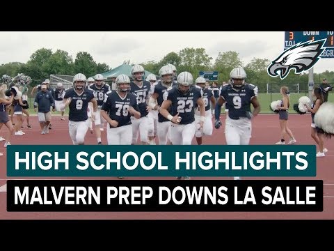 High School Football Showdown Recap: La Salle vs. Malvern Prep | Philadelphia Eagles