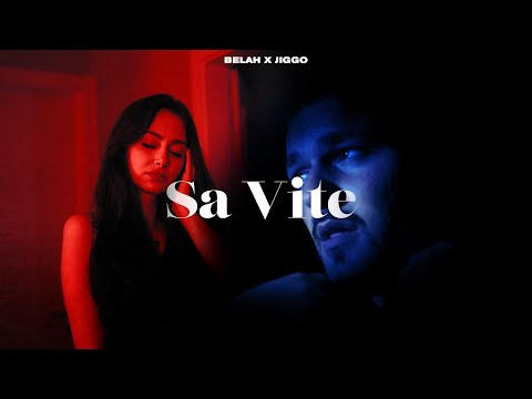 BELAH x JIGGO - Sa Vite (prod. by BTM-Soundz)