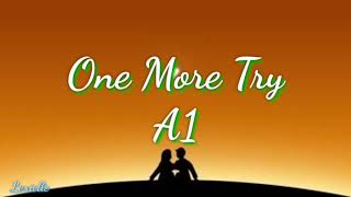 ONE MORE TRY(Lyrics)A1 |LEXIELLE CHANNEL