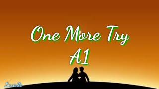 ONE MORE TRY(Lyrics)A1 |LEXIELLE CHANNEL