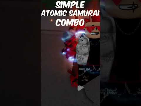 NEW Simple Atomic Samurai Combo | The strongest battlegrounds |#shorts #roblox #tsbcombo #tsb #combo