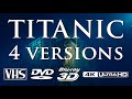 Titanic 4 Versions VHS DVD Blu Ray 4K