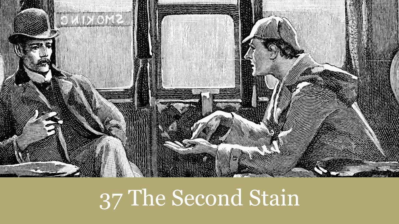 37 The Second Stain from The Return of Sherlock Holmes (1905) Audiobook