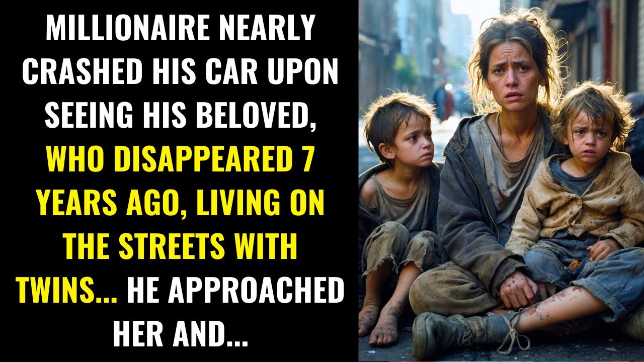 MILLIONAIRE NEARLY CRASHED HIS CAR UPON SEEING HIS BELOVED, WHO DISAPPEARED 7 YEARS AGO, LIVING...