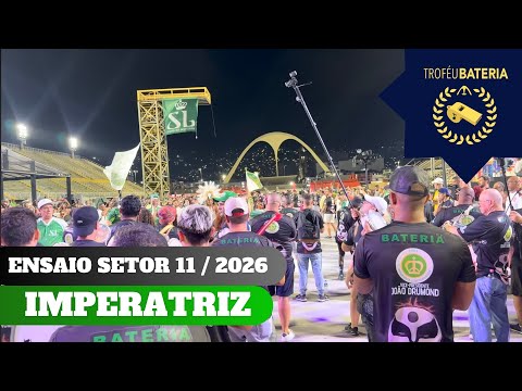 Bateria da Imperatriz no setor 11 para o carnaval 2026