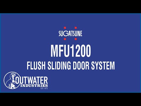 Sugatsune: MFU1200 Flush Sliding Door System