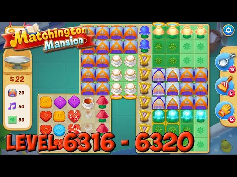 Matchington Mansion level 6316 - 6320 🏠 Magic Tavern HD