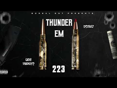 10. Ladii Twenty2 x Dsteez - Thunder Em