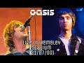 Oasis - Live Wembley Stadium 2000 (First Night)