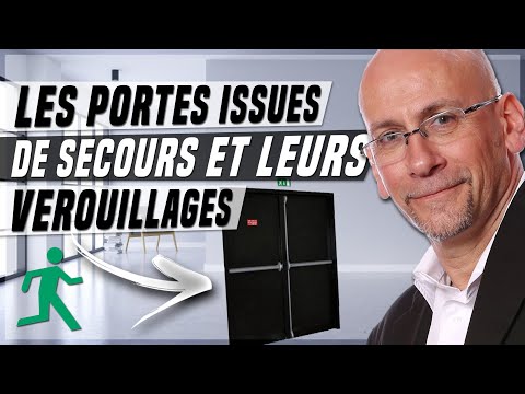 Les portes issues de secours et leurs verrouillages - Le monde de Fréd