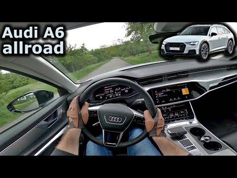 2024 Audi A6 allroad 55 TDI quattro (facelift) | POV test drive