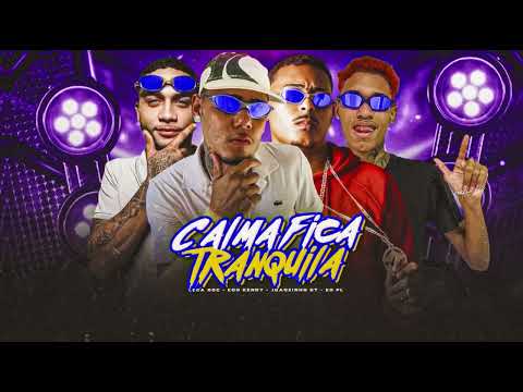 CALMA FICA TRANQUILA - HOJE TU TOMA NA TRETA (2026)