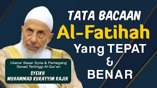 Download lagu CARA BENAR DAN TEPAT MEMBACA SURAT AL-FATIHAH | SYEIKH MUHAMMAD KURAYYIM RAJIH mp3